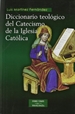 Portada del libro Diccionario teológico del Catecismo de la Iglesia Católica