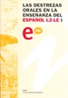 Portada del libro Las destrezas orales en la enseñanza del español L2-LE