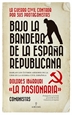 Portada del libro Bajo la bandera de la España republicana