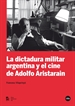 Portada del libro La dictadura militar argentina y el cine de Adolfo Aristarain