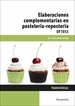 Portada del libro Elaboraciones complementarias en pastelería-repostería
