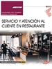 Portada del libro Cuaderno del alumno. Servicio y atención al cliente en Restaurante (UF0259). Certificados de profesionalidad. Servicios de restaurante (HOTR0608)