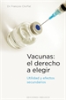 Portada del libro Vacunas: El derecho a elegir