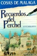 Portada del libro Cosas De Málaga, Recuerdos Del Perchel