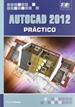 Portada del libro AutoCAD 2012 Práctico