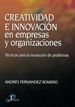 Portada del libro Creatividad e innovación en empresas y organizaciones: técnicas para la resolución de problemas