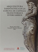 Portada del libro Arquitectura tardogótica en la corona de Castilla: trayectorias e intercambios