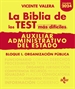 Portada del libro La BIBLIA de los Test más difíciles de Auxiliar Administrativo del Estado