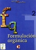 Portada del libro Aprende y práctica, formulación química orgánica