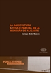 Portada del libro La agricultura a título parcial en la montaña de Alicante