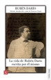 Portada del libro La vida de Rubén Darío escrita por él mismo
