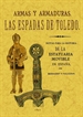 Portada del libro Las espadas de Toledo. Armas y armaduras. Apuntes arqueológicos