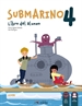 Portada del libro Submarino 4. Pack: libro del alumno + cuaderno de actividades