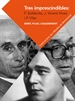Portada del libro Tres imprescindibles: Ferran Soldevila, Jaume Vicens Vives i Pierre Vilar. Elements per a un cànon historiogràfic català