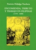 Portada del libro Encomienda, tributo y trabajo en Filipinas (1570-1608)