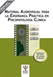 Portada del libro Material Audiovisual para la enseñanza práctica en Psicopatología Clínica