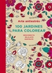 Portada del libro Arte antiestrés: 100 jardines para colorear