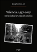 Portada del libro Valencia, 1957-2007