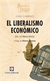Portada del libro El Liberalismo Económico En 10 Principios