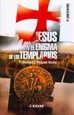 Portada del libro Jesús y el enigma de los templarios