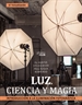 Portada del libro Luz. Ciencia y magia. Introducción a la iluminación fotográfica
