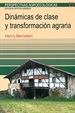 Portada del libro Dinámicas de clase y transformación agraria
