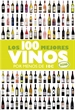 Portada del libro Los 100 mejores vinos por menos de 10 euros, 2016