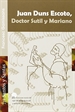 Portada del libro Juan Duns Escoto, Doctor Sutil y Mariano