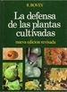Portada del libro La Defensa De Las Plantas Cultivadas