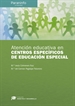 Portada del libro Atención educativa en centros específicos de Educación Especial // Colección: Didáctica y Desarrollo