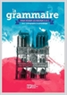 Portada del libro La Grammaire Pour Réussir Les Niveaux A, B, C.