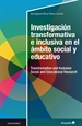 Portada del libro Investigación transformativa e inclusiva en el ámbito social y educativo