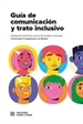 Portada del libro Guía de comunicación y trato inclusivo
