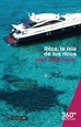 Portada del libro Ibiza, la isla de los ricos