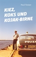 Portada del libro Kiez, Koks und Kojak-Birne