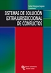 Portada del libro Sistemas de solución extrajurisdiccional de conflictos