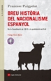 Portada del libro Breu història del nacionalisme espanyol