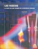 Portada del libro Fascias, Las El papel de los tejidos en la mecánica humana, LAS (Color)