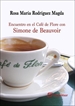 Portada del libro Encuentro en el Café de Flore con Simone de Beauvoir