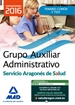 Portada del libro Grupo Auxiliar Administrativo del Servicio Aragonés de Salud (SALUD-Aragón). Temario Materia Común y test