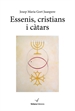 Portada del libro Essenis, cristians i càtars