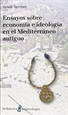 Portada del libro Ensayos sobre economía e ideología en el Mediterráneo antiguo