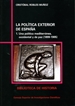Portada del libro La política exterior de España (2 vols.)