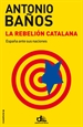 Portada del libro La rebelión catalana