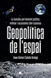 Portada del libro Geopolítica de l'espai