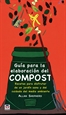 Portada del libro Guía Para La Elaboración Del Compost
