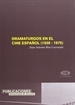 Portada del libro Dramaturgos en el cine español (1939-1975)