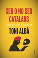 Portada del libro Ser o no ser catalans