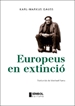 Portada del libro Europeus en extinció