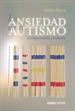 Portada del libro La ansiedad en el autismo